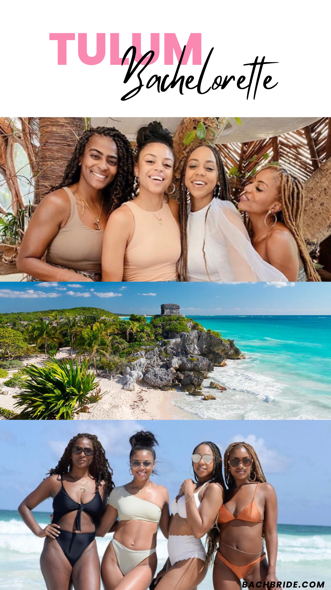 Tulum Bachelorette Party