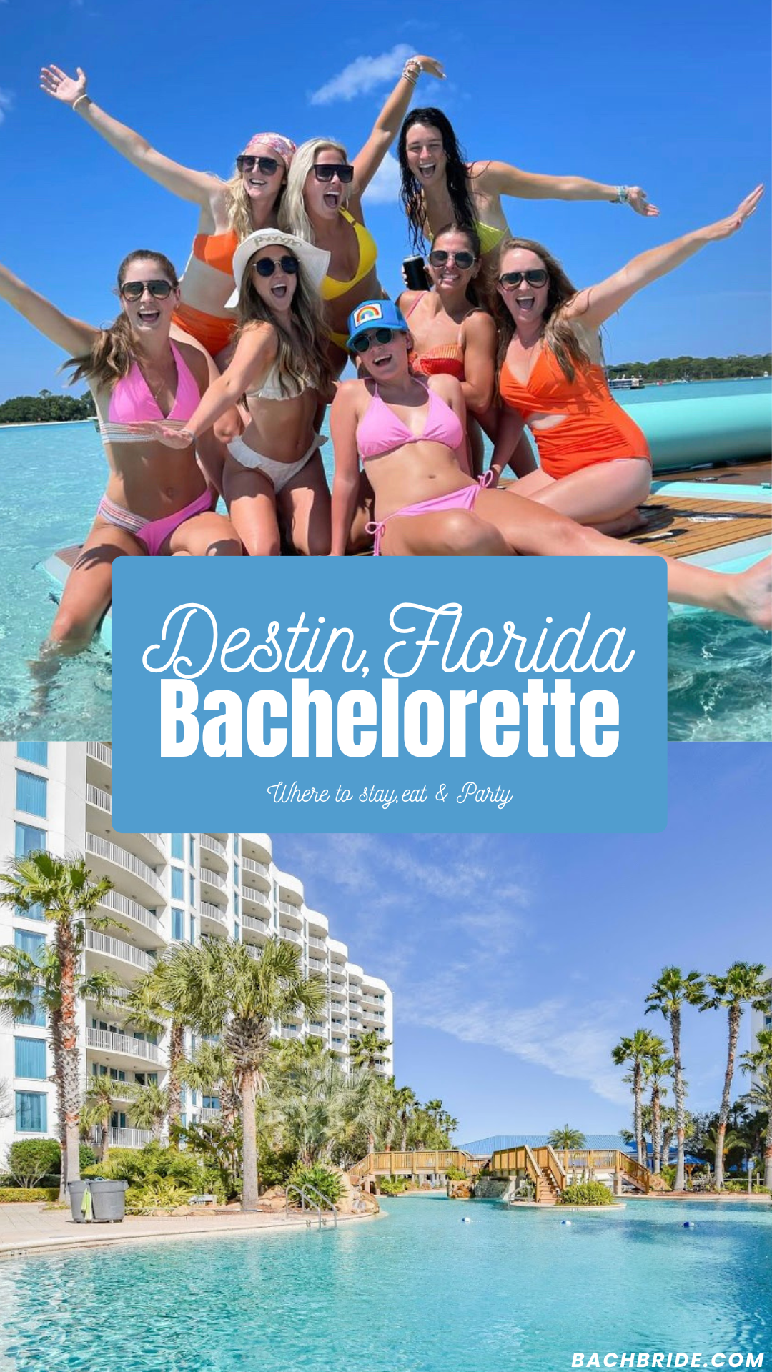Ultimate Destin Florida Bachelorette Party Guide