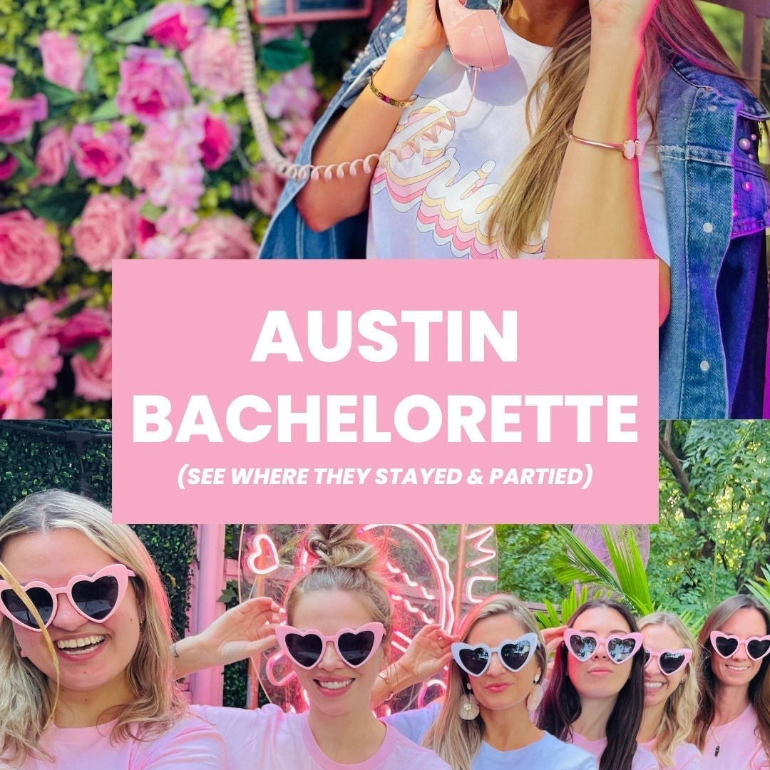 Austin bachelorette party 