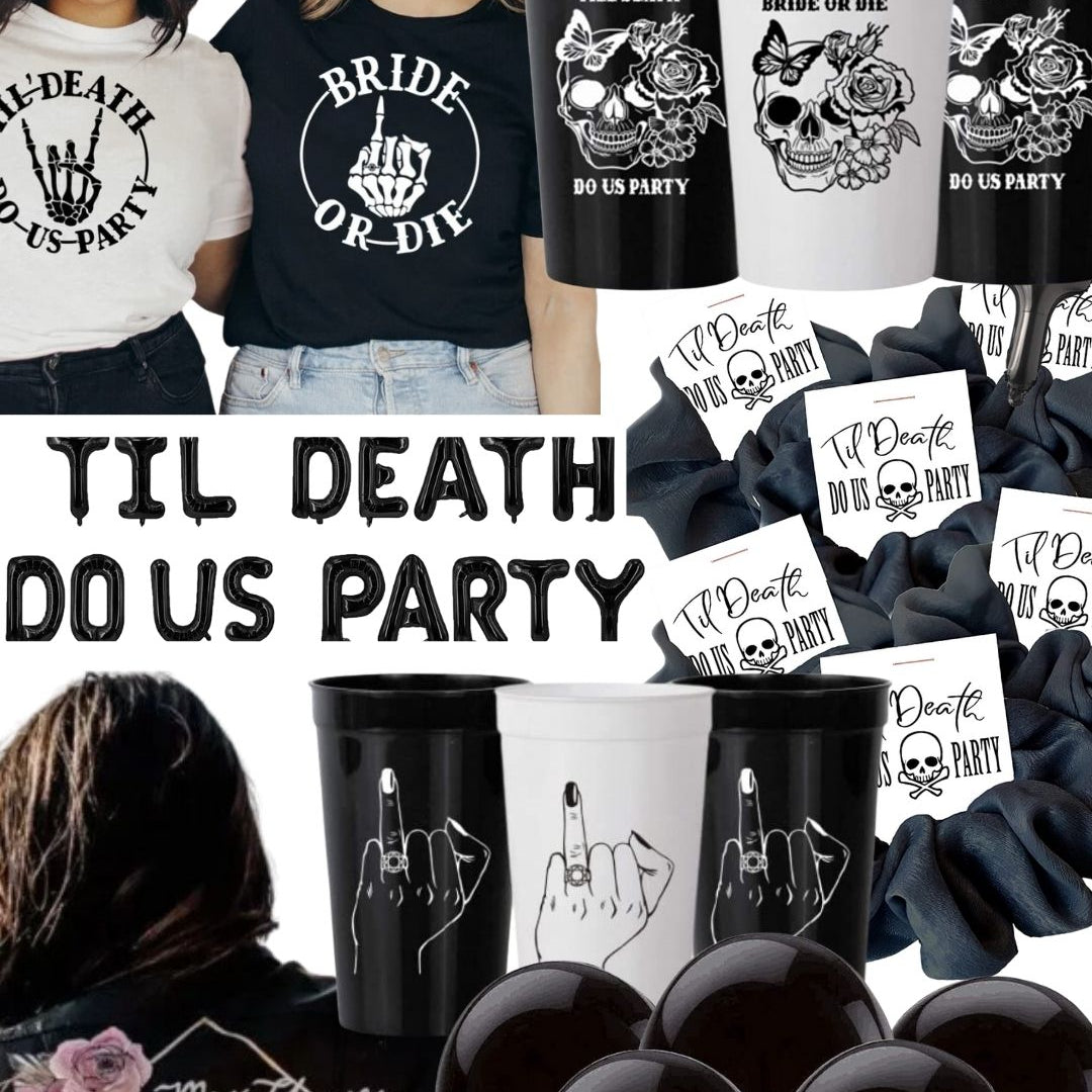 bride or die bachelorette party 