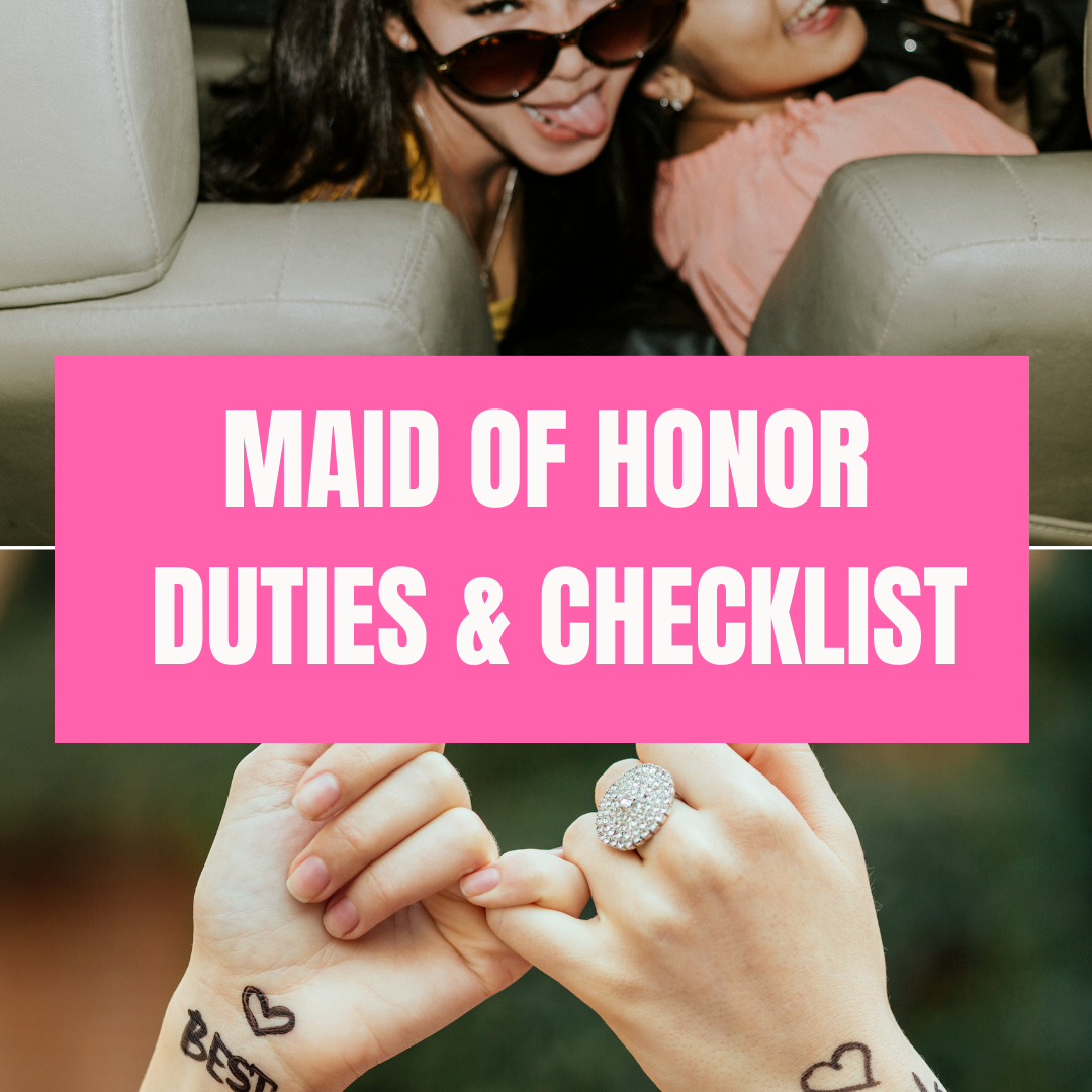 Maid of Honor Duties