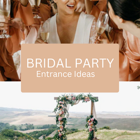 bridal party entrance ideas
