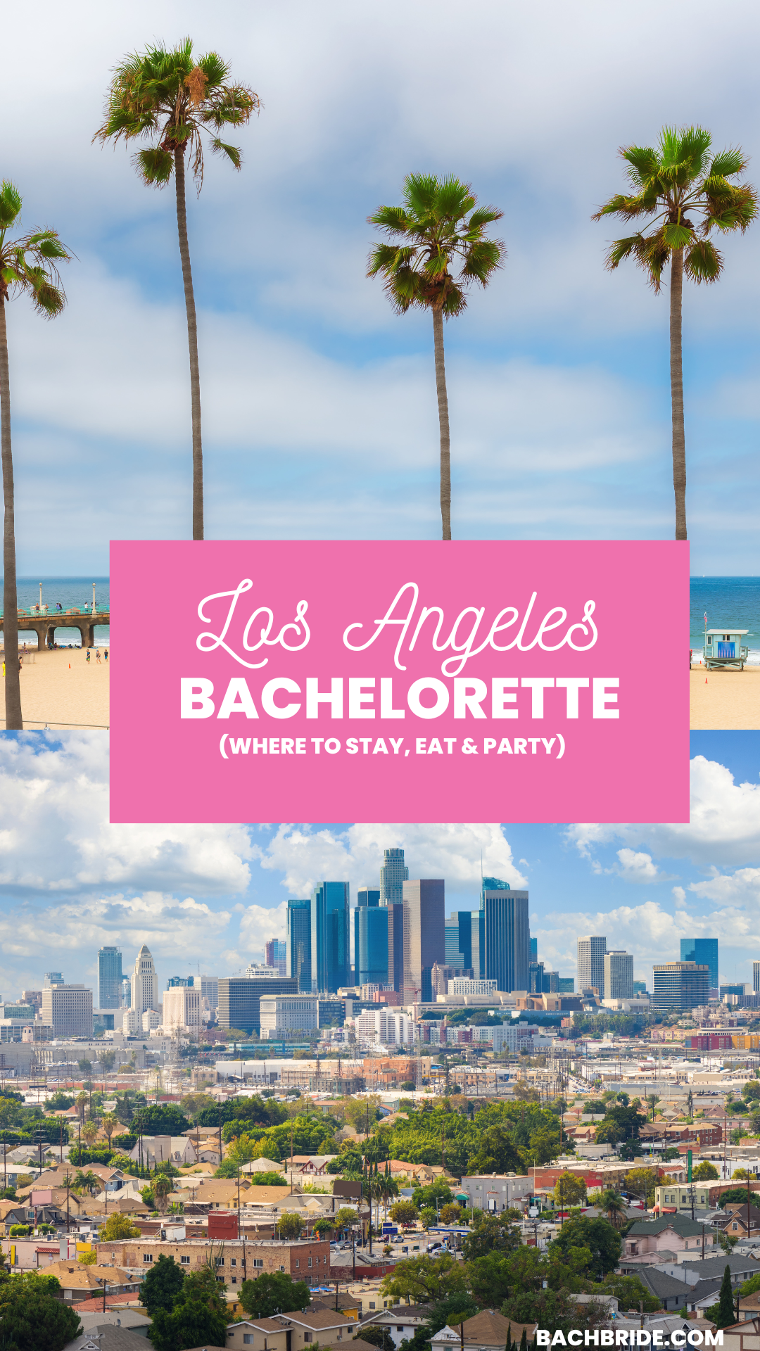 los angeles bachelorette party 