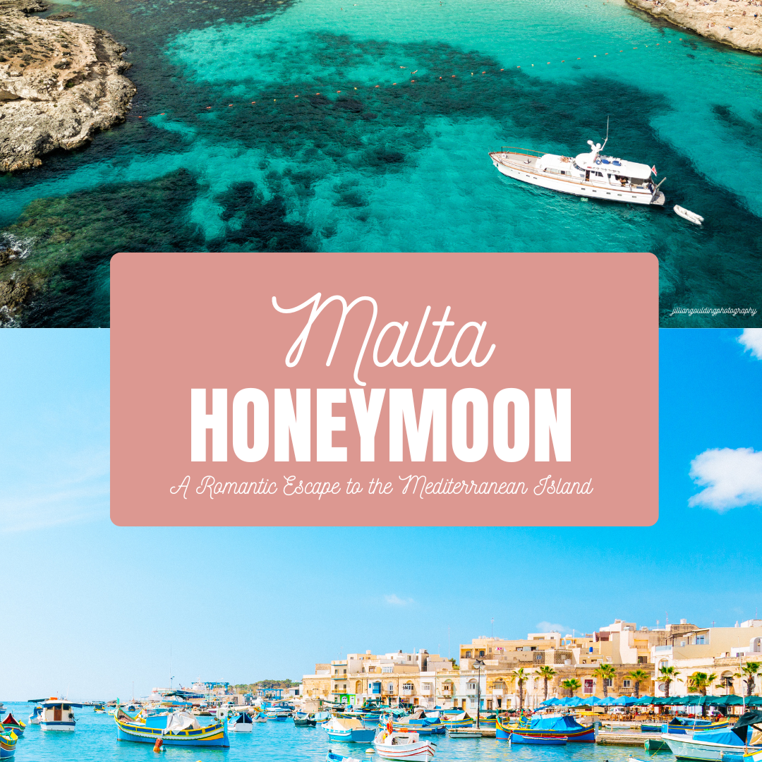 Malta Honeymoon