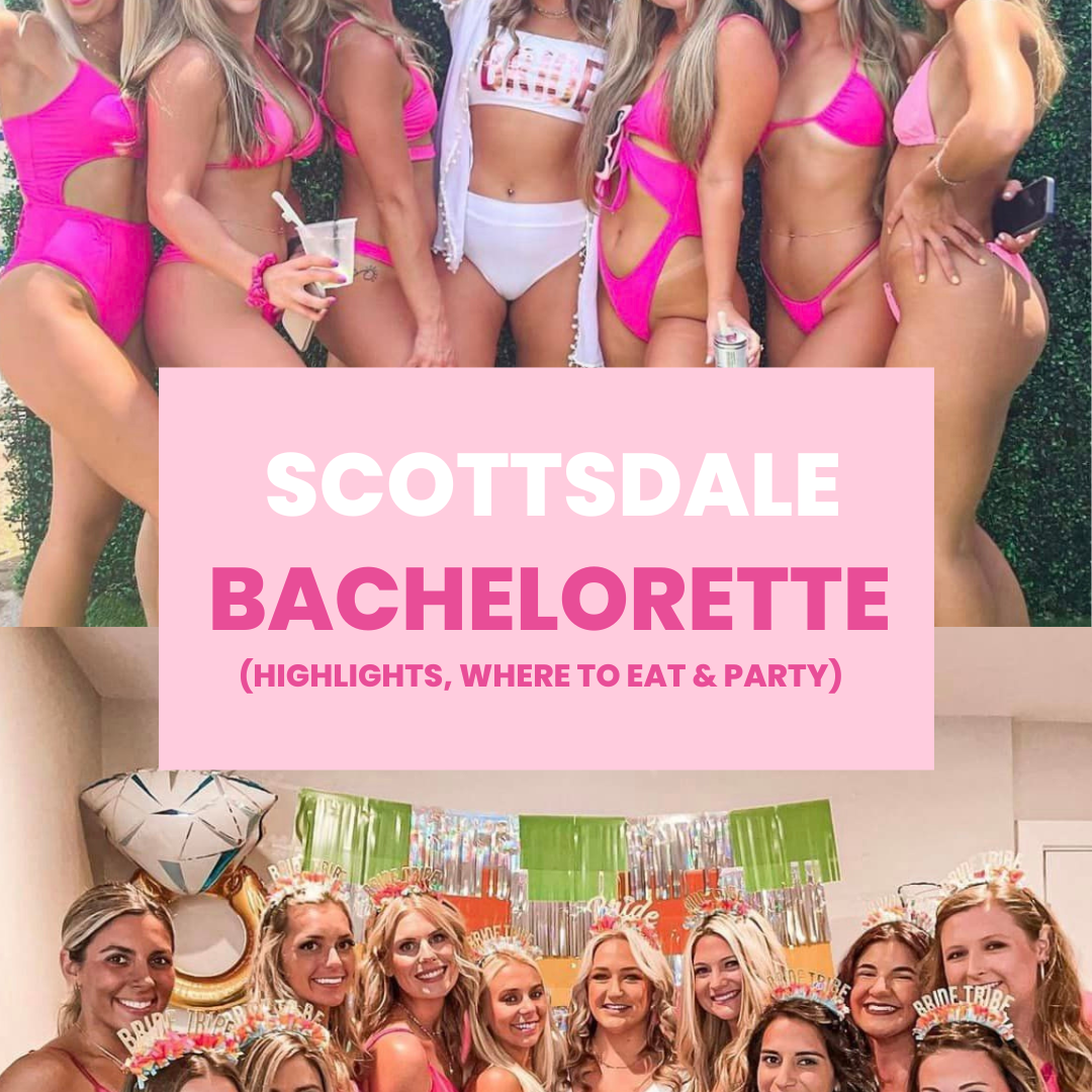 scottsdale bachelorette party