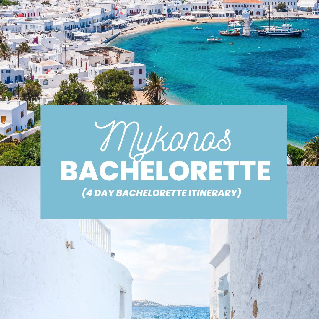 mykonos bachelorette party 