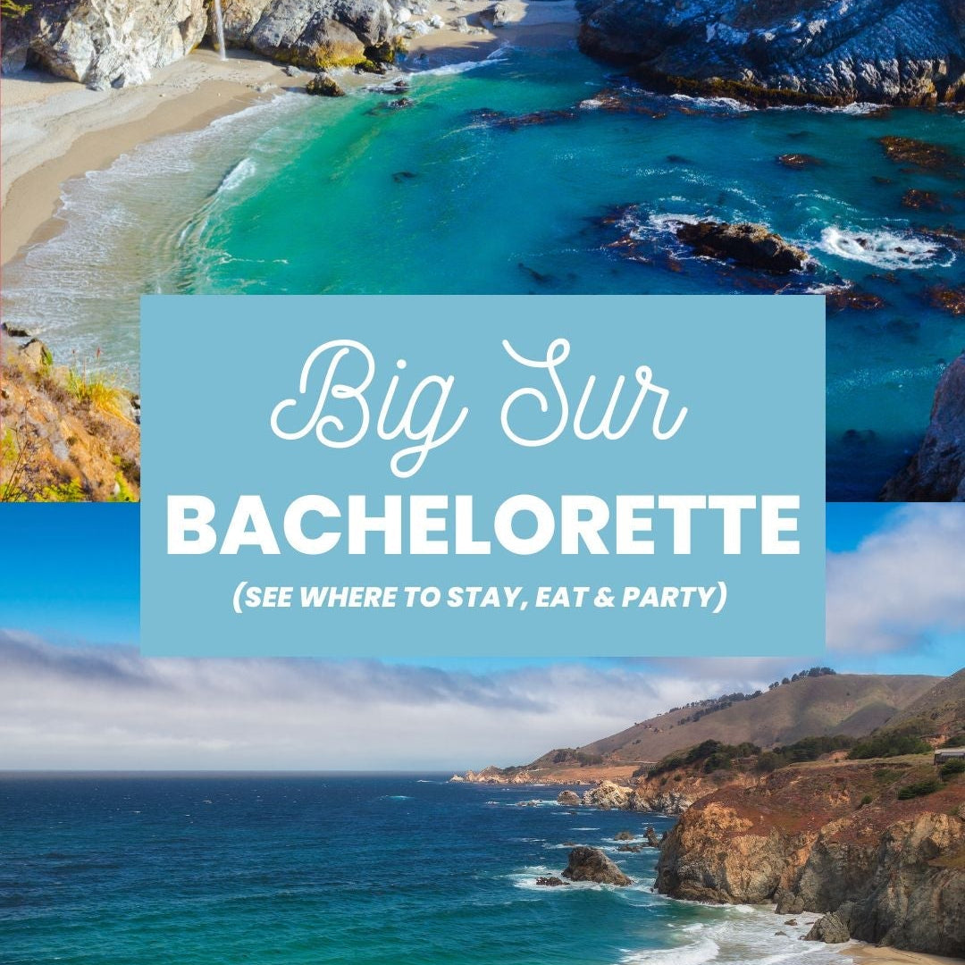 big sur bachelorette party 