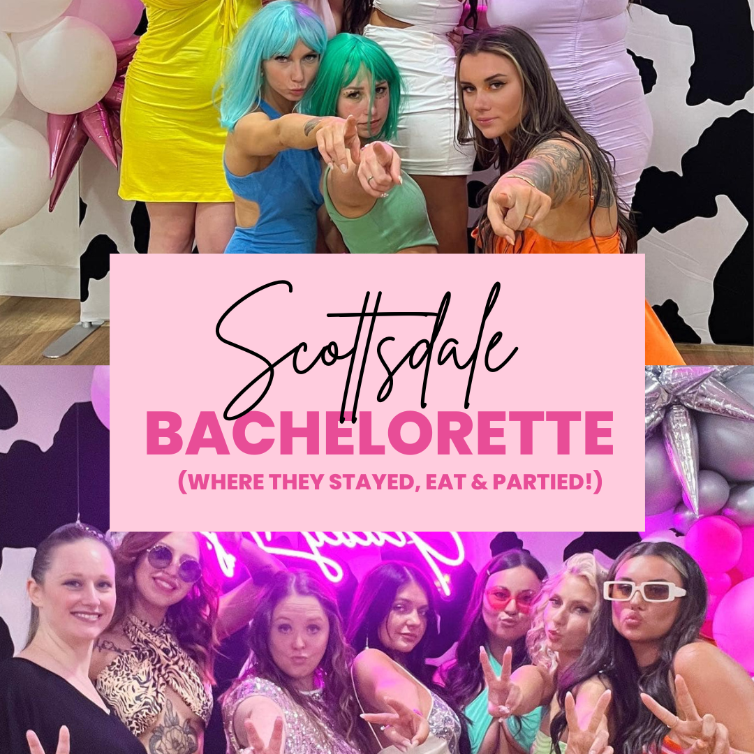 bachelorette scottsdale itinerary