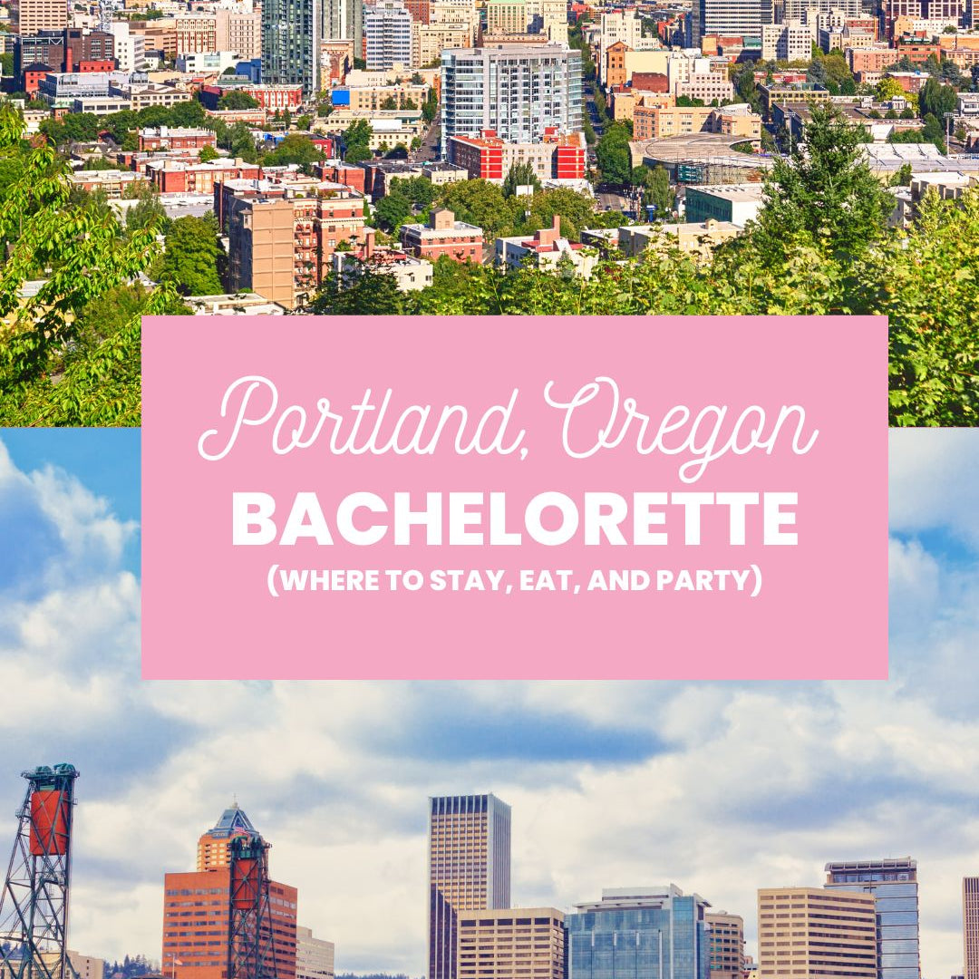 portland oregon bachelorette party 