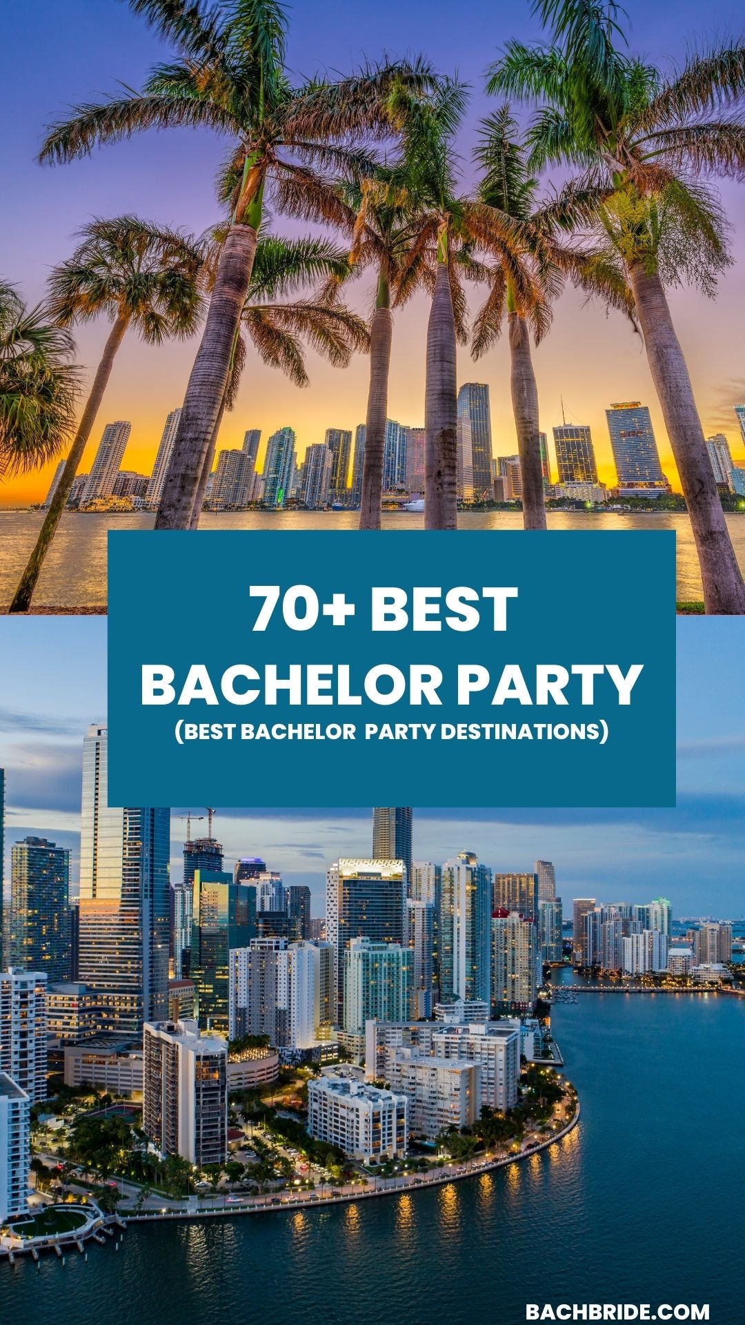 70+ Best Bachelor Party Destinations Bach Bride