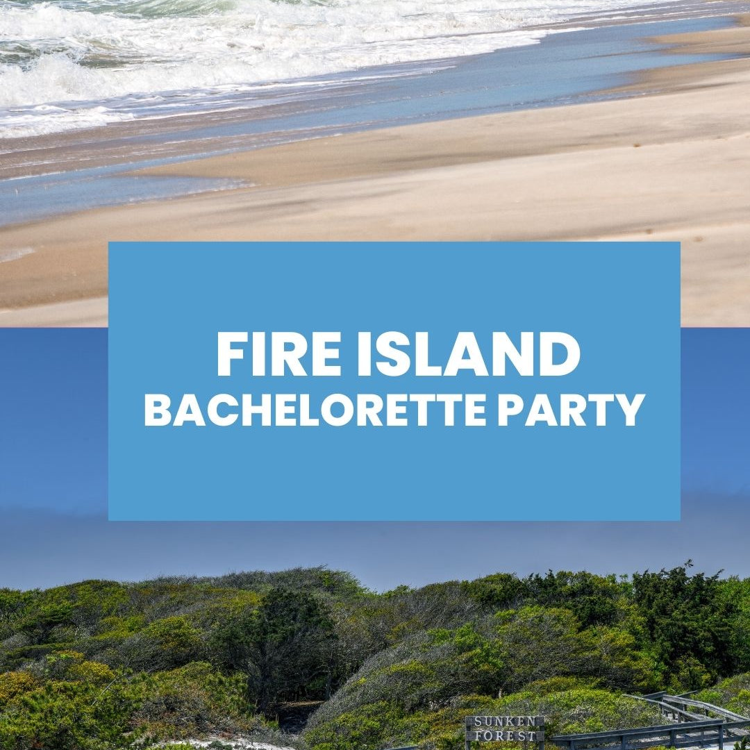 fire island bachelorette party 
