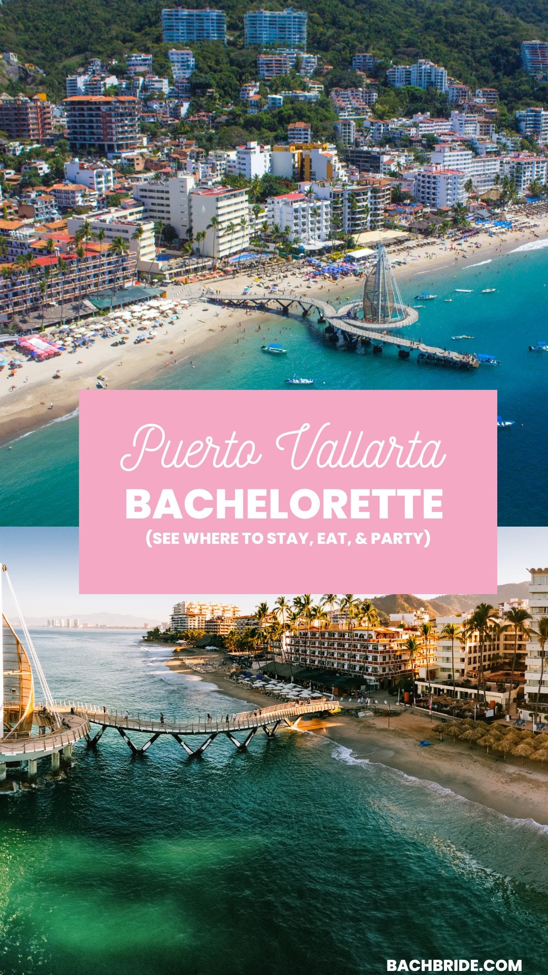 The Ultimate Puerto Vallarta Bachelorette Party Guide - Bach Bride