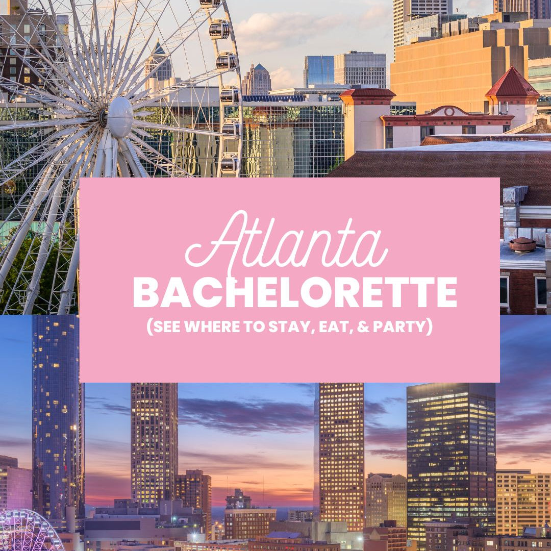 atlanta bachelorette party 