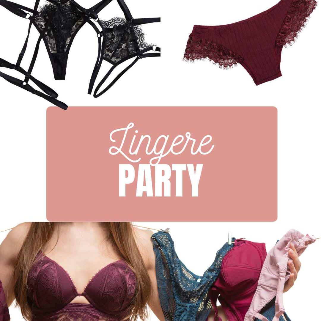Lingere party 