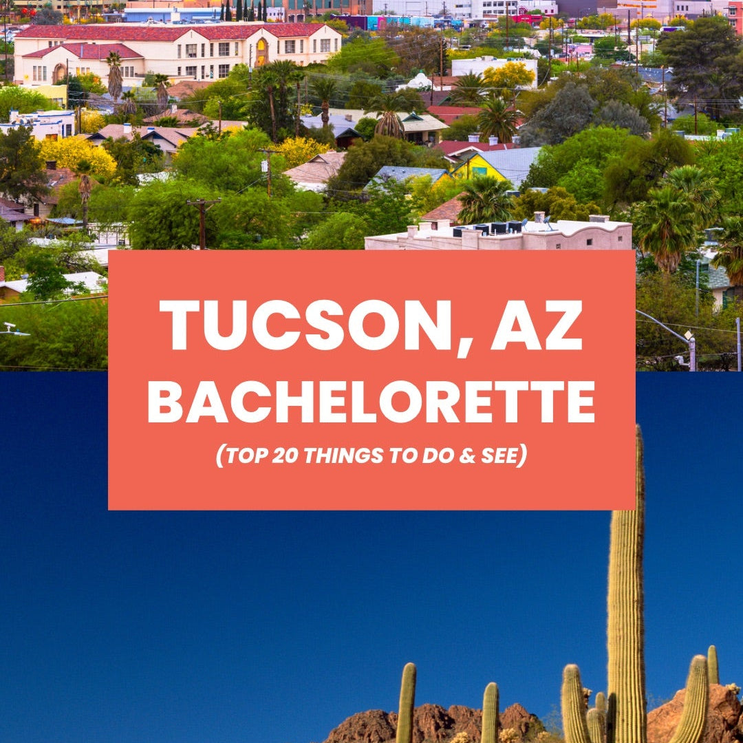 Tucson Bachelorette Party