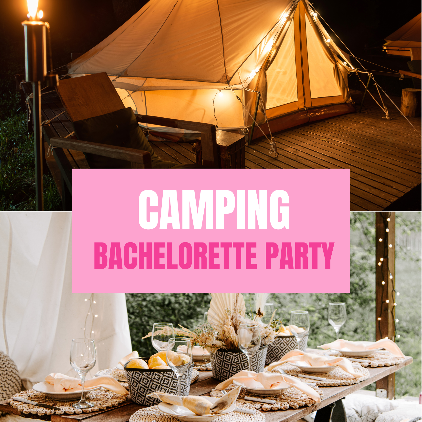 camping bachelorette
