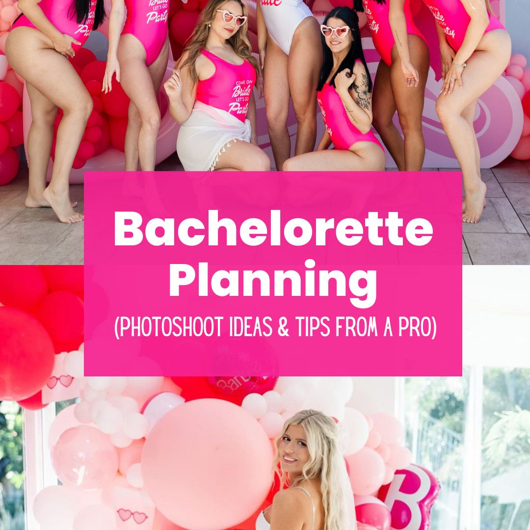 Bachelorette Party: Planning An Epic Photoshoot