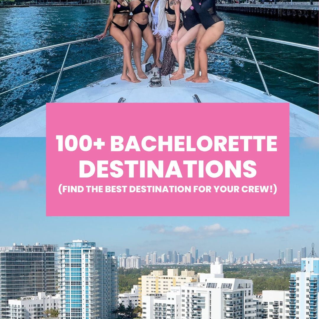 best bachelorette party destinations 