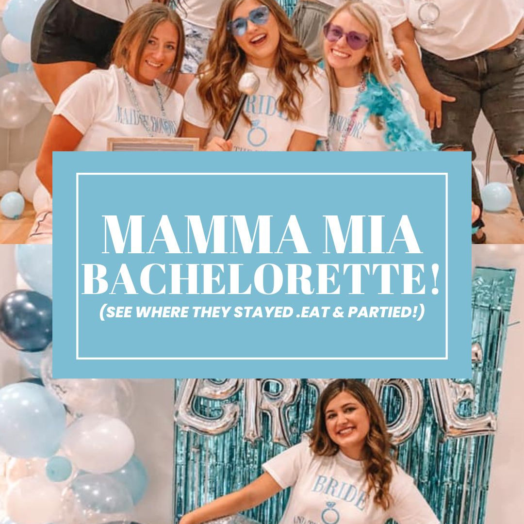 mamma mia bachelorette party