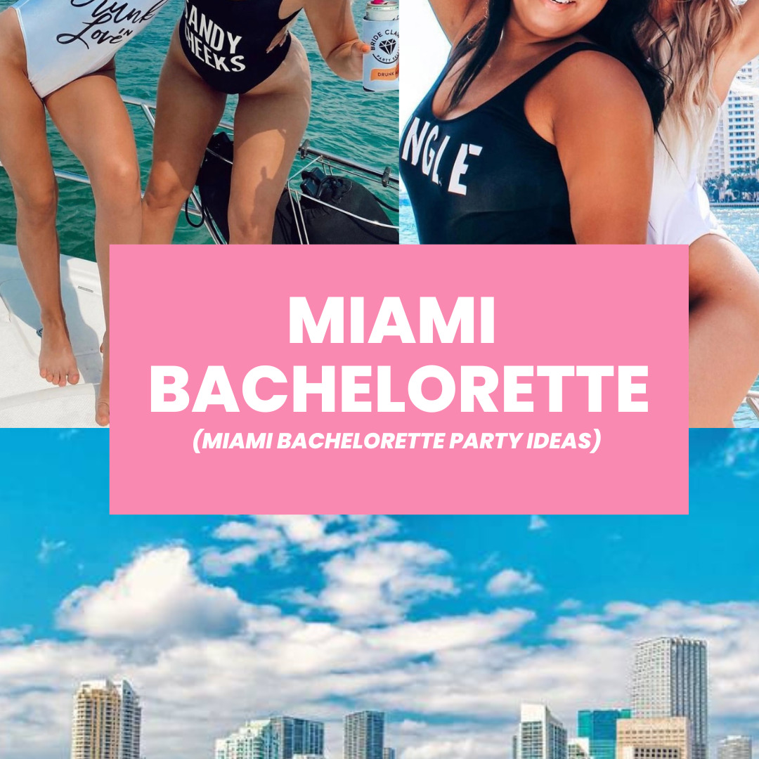 Miami bachelorette party 