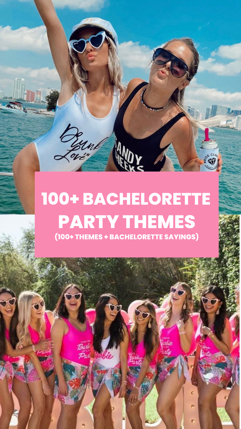 100-bachelorette-party-themes-and-sayings-bach-bride