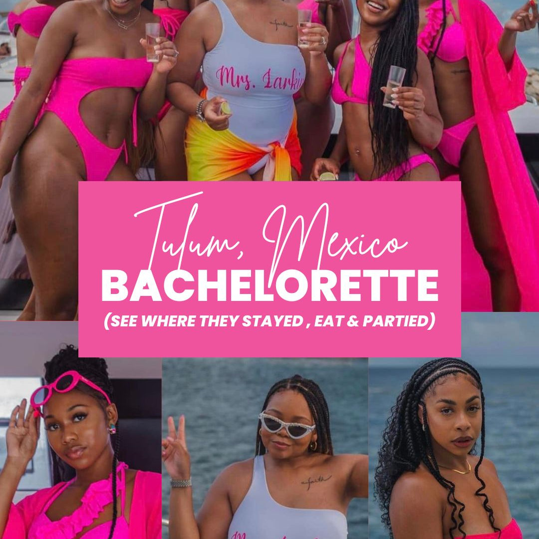 Tulum Bachelorette Party 