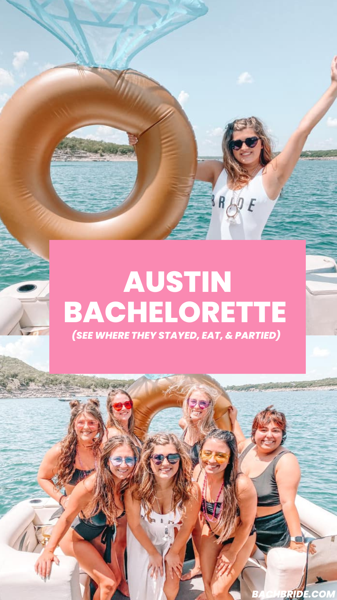 Graphic showing Austin bachelorette boat day with bride holding inflatable ring and group posing on Lake Travis boat