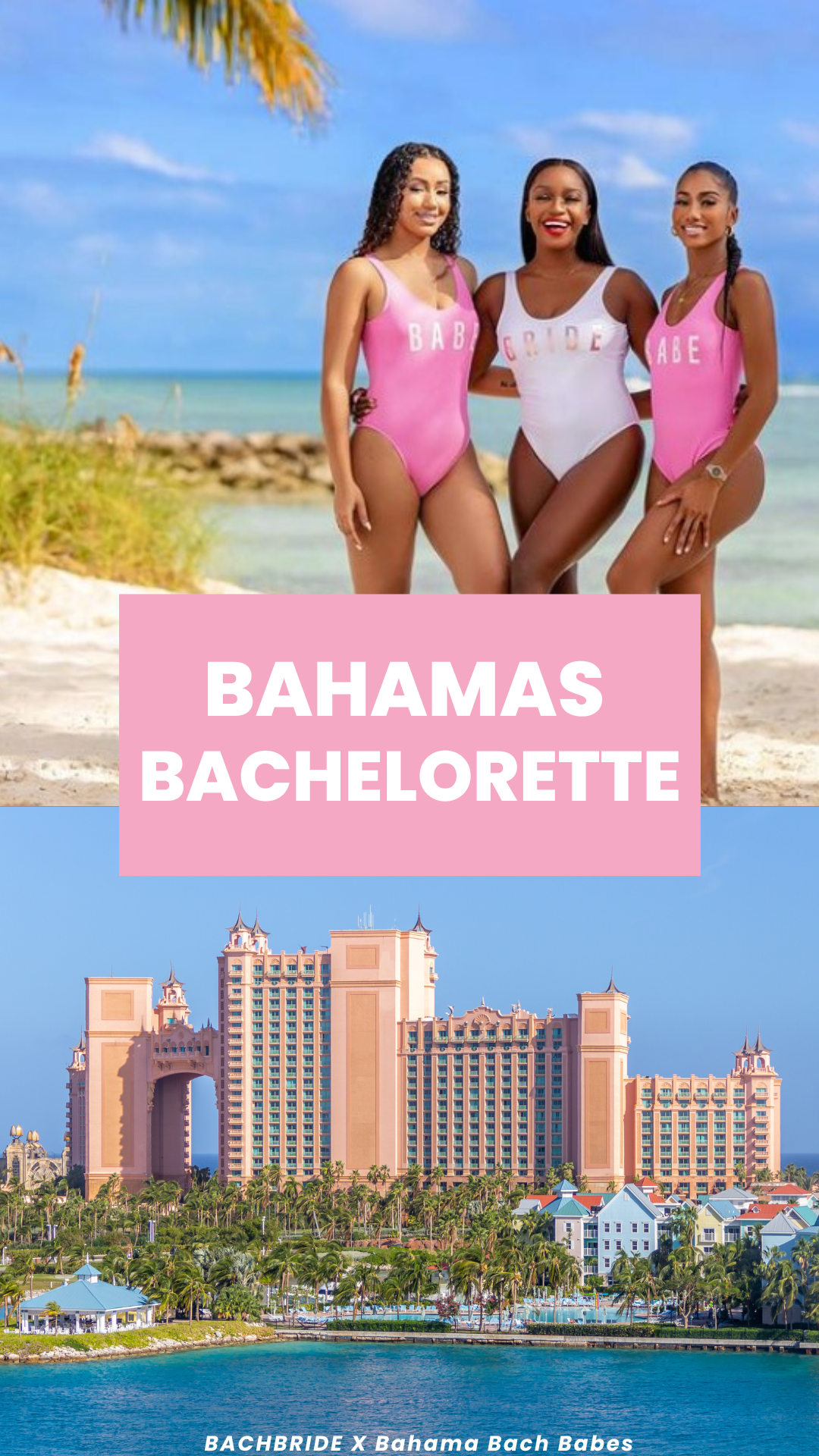 Bahamas Bachelorette Guide