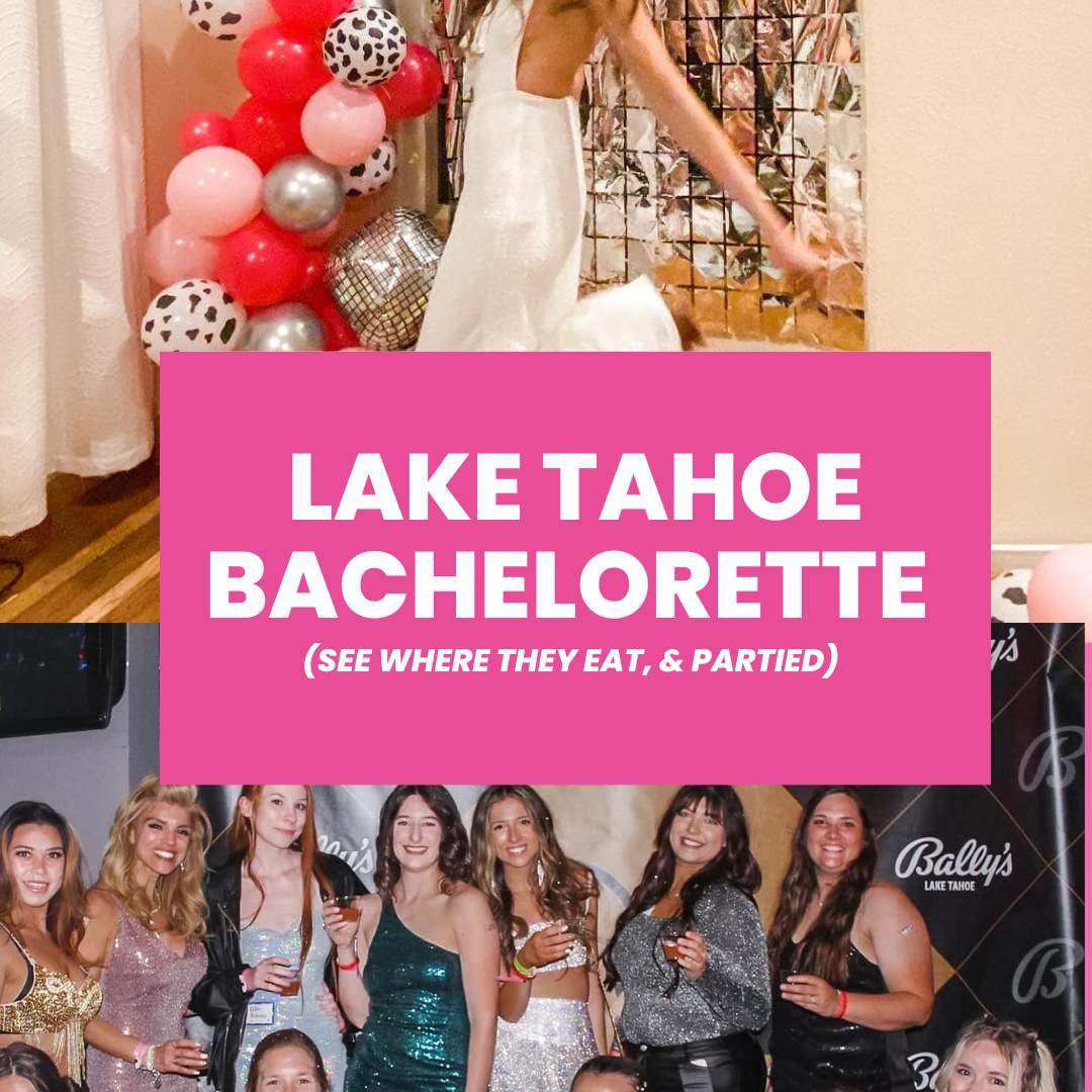 Lake Tahoe Bachelorette Party