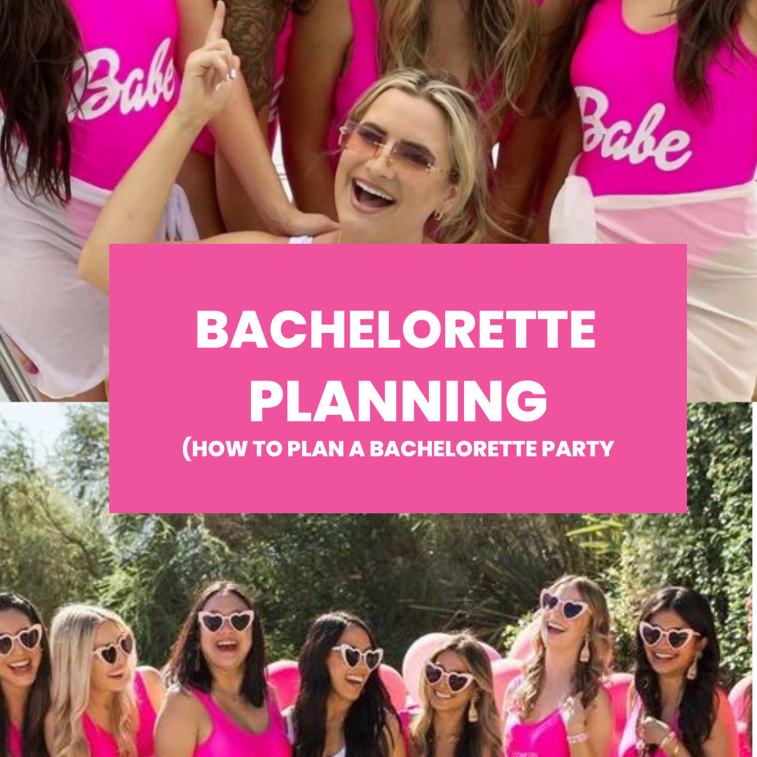 How to Plan a Bachelorette Party