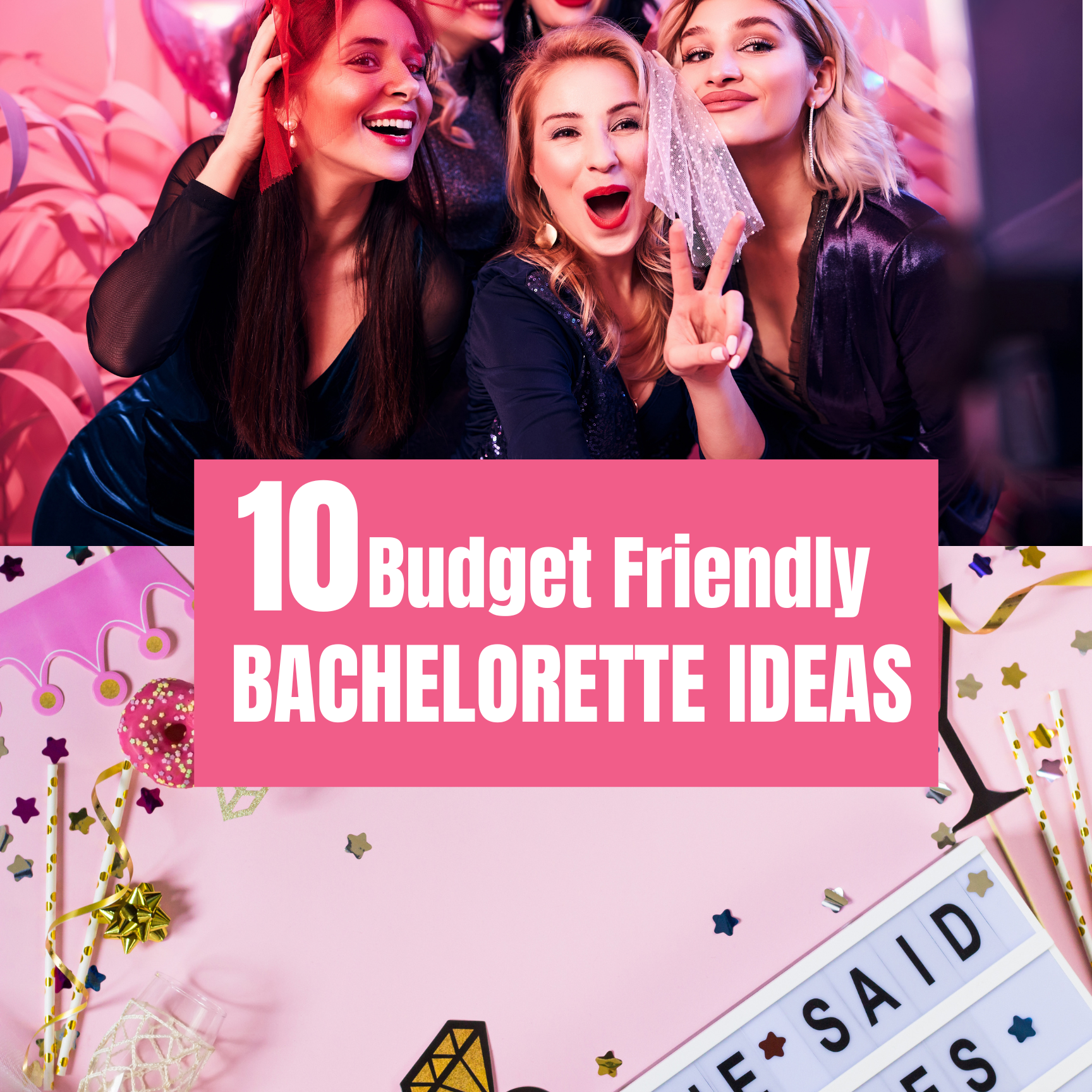 bachelorette party ideas on a budget