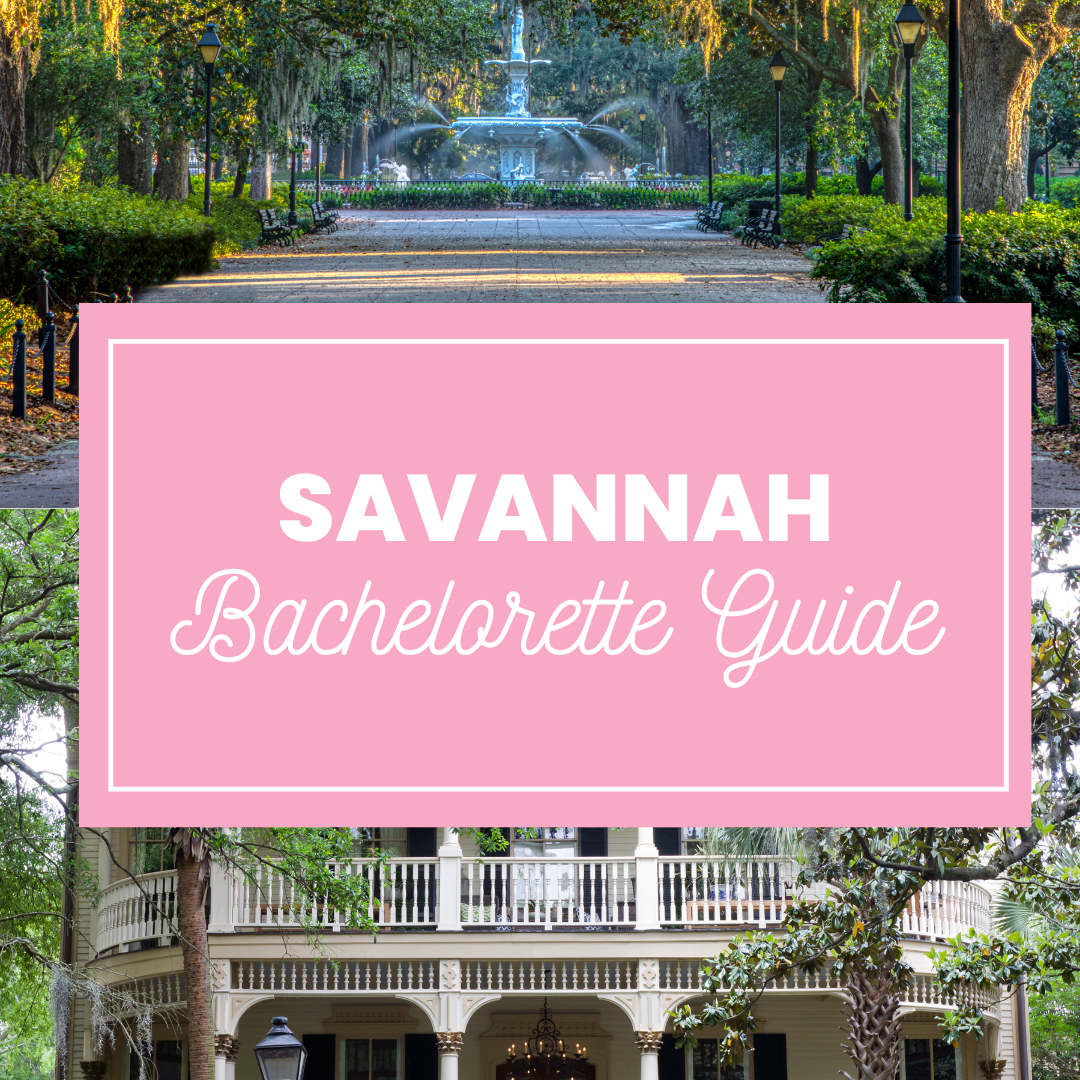Savannah Bachelorette Party
