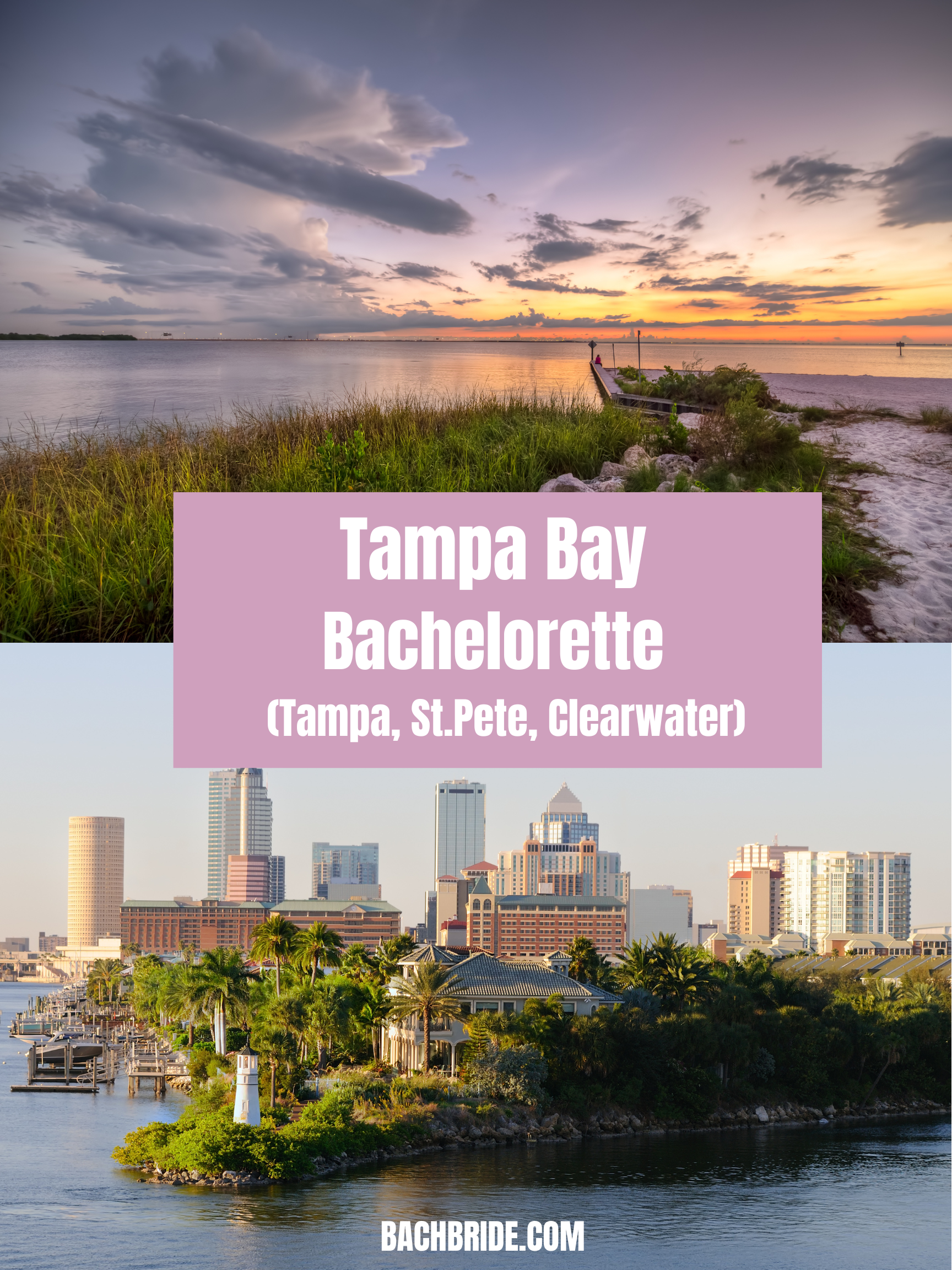 Tampa Bay Bachelorette Party