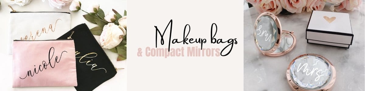 Makeup bags & Compact mirrors