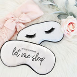 If you love me sleep mask