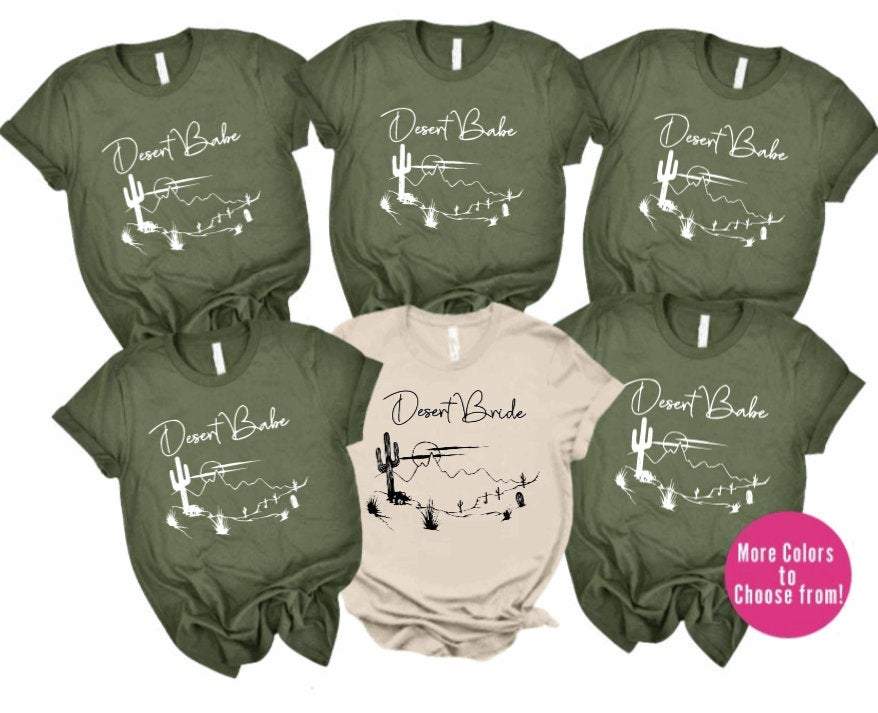 Desert bride Bachelorette Party Shirts Desert Bachelorette 