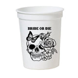 Bride Or Die Bachelorette Cups