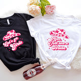 Lets Go Girls, Nashville Bachelorette Shirts