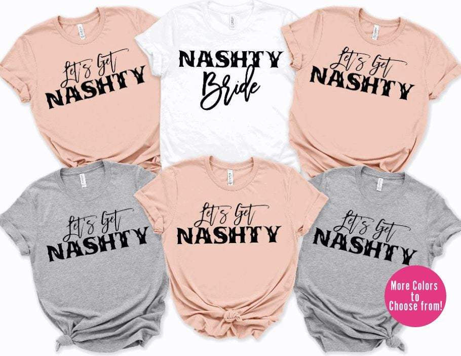 Nashville Bachelorette Shirts Nashty bride Country 